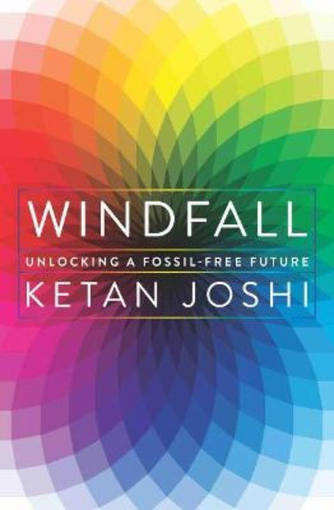 Windfall by Ketan Joshi - 9781742236469