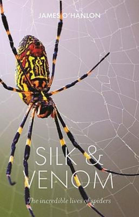 Silk & Venom by James O'Hanlon - 9781742237817
