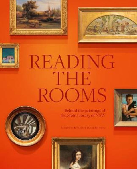 Reading the Rooms by Richard Neville - 9781742238012