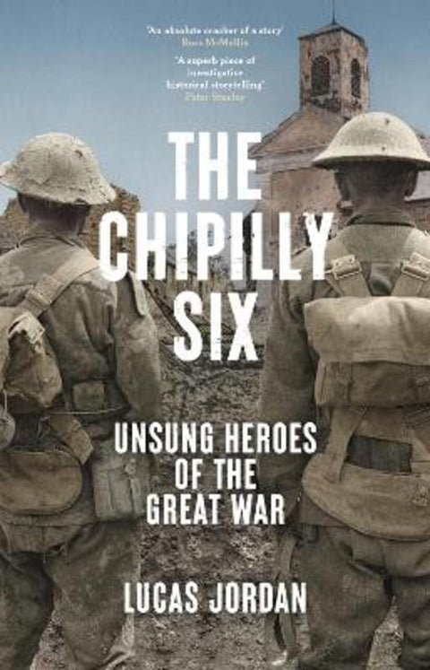 The Chipilly Six by Lucas Jordan - 9781742238098