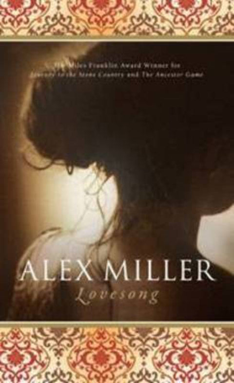 Lovesong by Alex Miller - 9781742371290