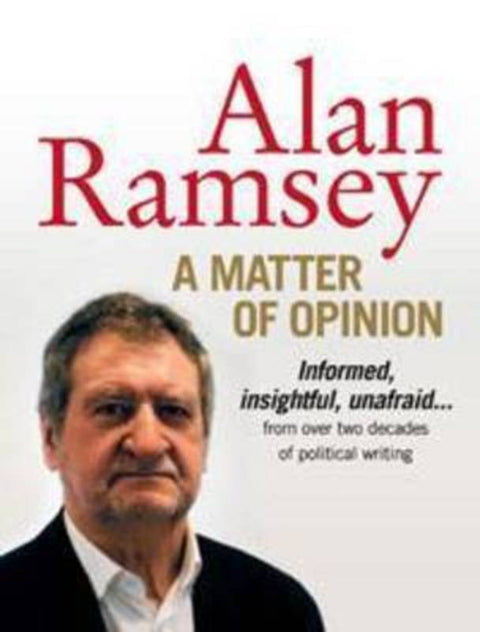 A Matter of Opinion by Alan Ramsey - 9781742371580