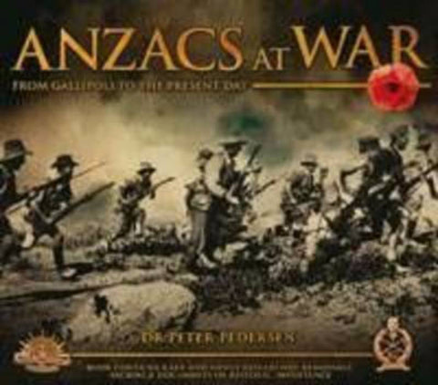 Anzacs at War by Peter Pedersen - 9781742372006