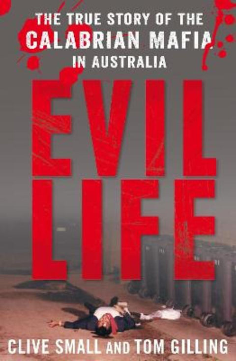Evil Life by Clive Small (Author) - 9781742374925