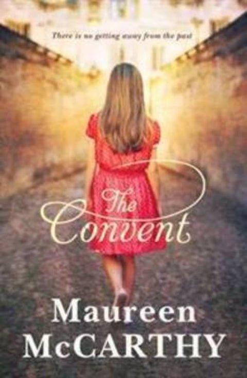 The Convent by Maureen McCarthy - 9781742375045