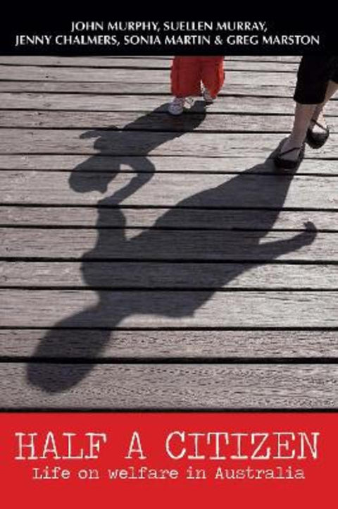 Half a Citizen by Sonia Martin - 9781742376059