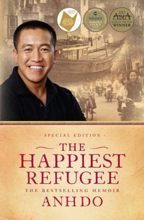 The Happiest Refugee by Anh Do - 9781742379302