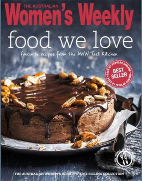 Food We Love by The Australian Women's Weekly - 9781742453859