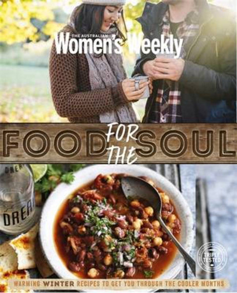 Food for the Soul by Australian Women's Weekly Weekly - 9781742457093