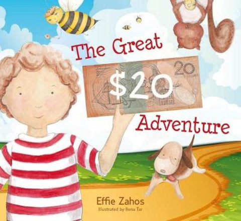 The Great $20 Adventure by Effie Zahos - 9781742457765