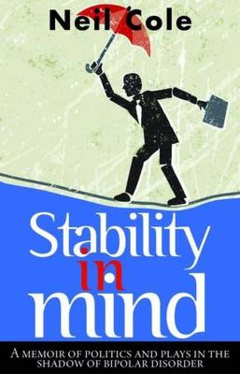 Stability in Mind by Neil Cole - 9781742572284