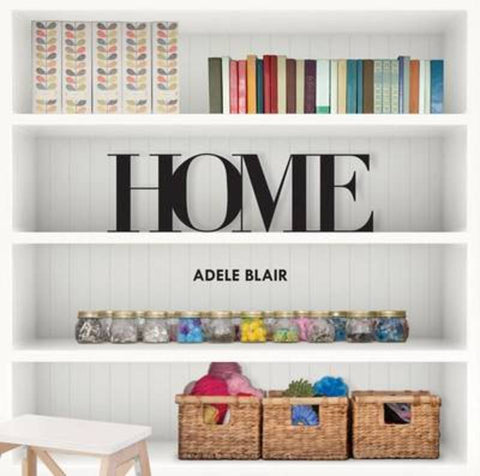H.O.M.E by Adele Blair - 9781742577869