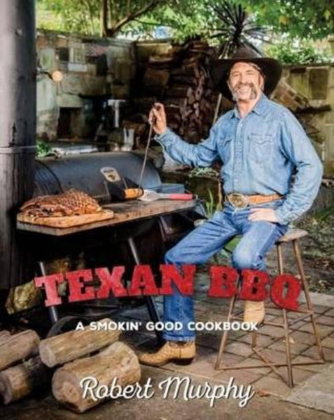 Texan BBQ by Robert Murphy - 9781742578941