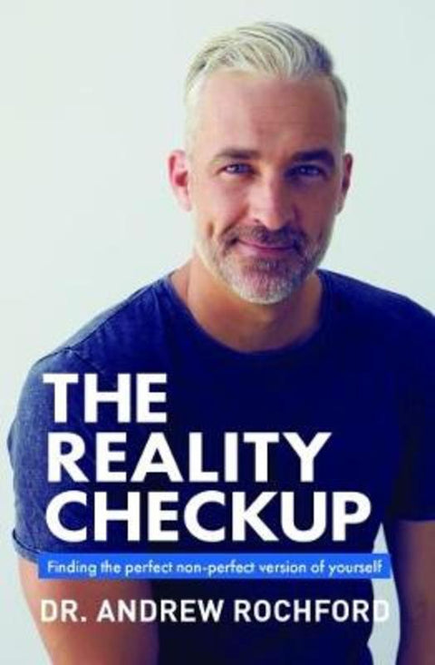 The Reality Checkup by Andrew Rochford - 9781742579658