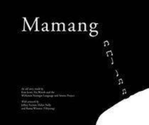 Mamang by Kim Scott - 9781742582962