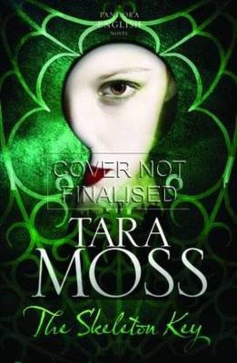 The Skeleton Key by Tara Moss - 9781742611631