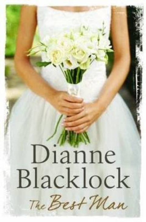 The Best Man by Dianne Blacklock - 9781742611945
