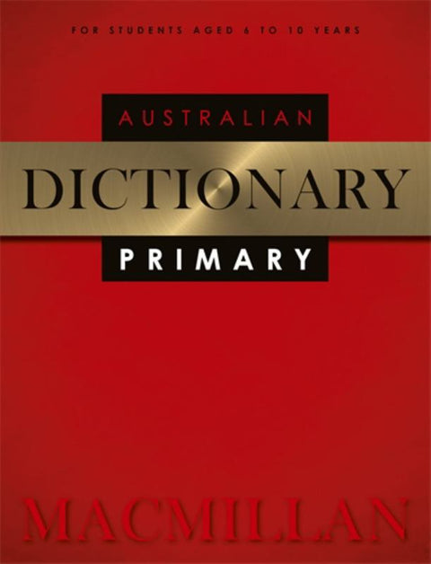 Macmillan Australian Primary Dictionary 2nd Edition by Macmillan - 9781742619941