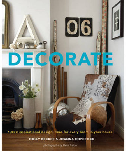 Decorate by H & Copestick, J Becker - 9781742663203