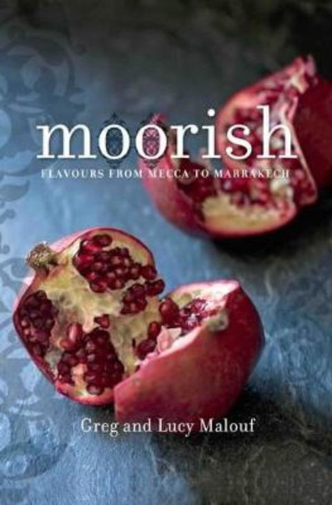 Moorish by Greg Malouf - 9781742701370
