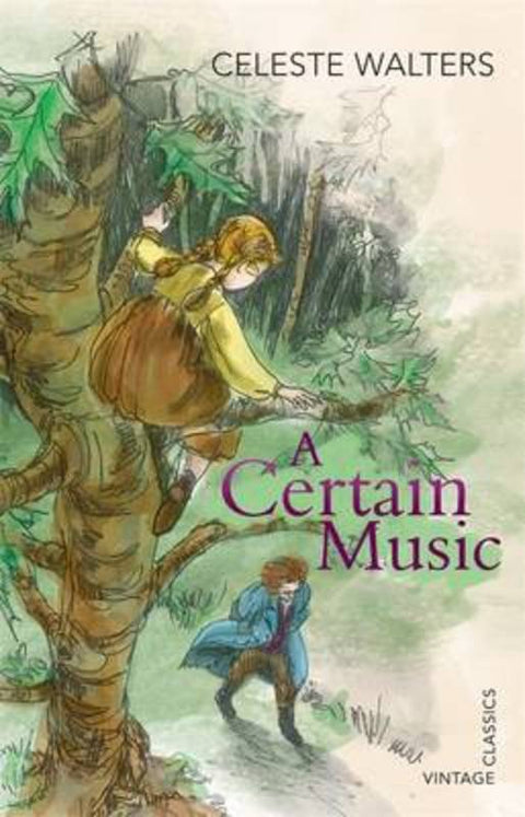 A Certain Music by Celeste Walters - 9781742757407