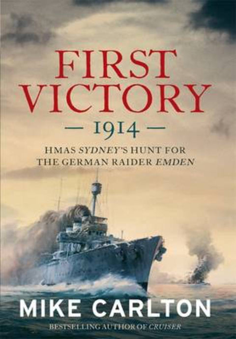First Victory by Mike Carlton - 9781742757636
