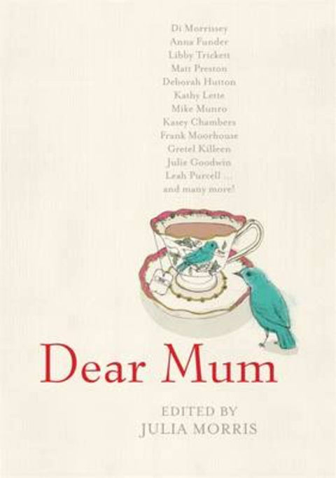 Dear Mum by Julia Morris - 9781742758930