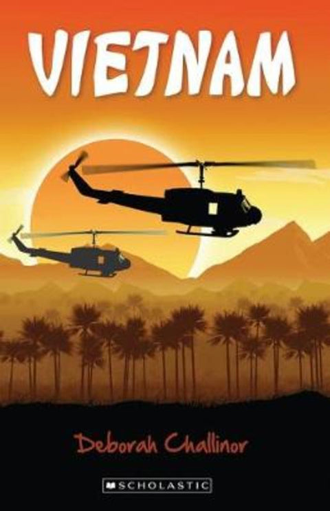 Vietnam (My Australian Story) by Deborah Challinor - 9781742769578