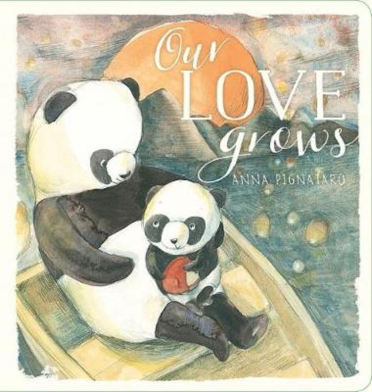 Our Love Grows by Anna Pignataro - 9781742769912