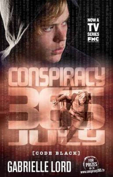 July (Conspiracy 365 Code Black #7) by Gabrielle Lord - 9781742830001