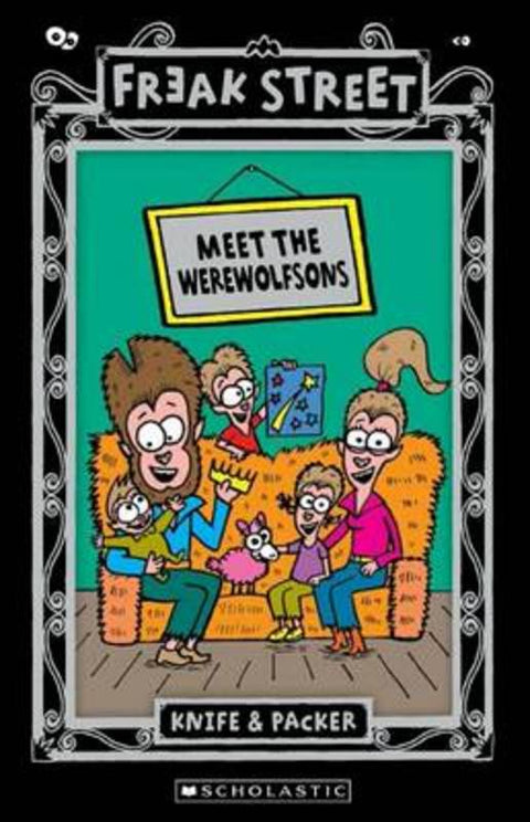 Freak Street: Meet the Werewolfsons by Knife&Packer - 9781742836713