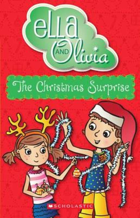 The Christmas Surprise (Ella and Olivia #9) by Yvette Poshoglian - 9781742839219