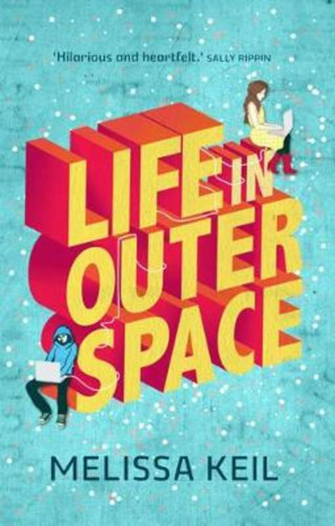 Life in Outer Space by Melissa Keil - 9781742973951