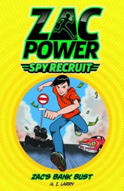 Zac's Bank Bust by H.I. Larry - 9781742978109