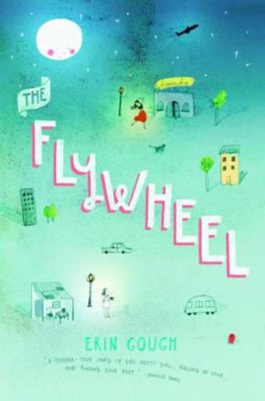 The Flywheel by Erin Gough - 9781742978178