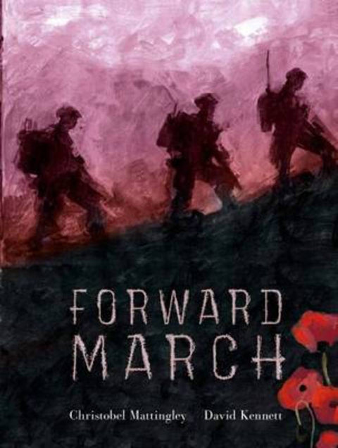 Forward March by Christobel Mattingly - 9781742990804