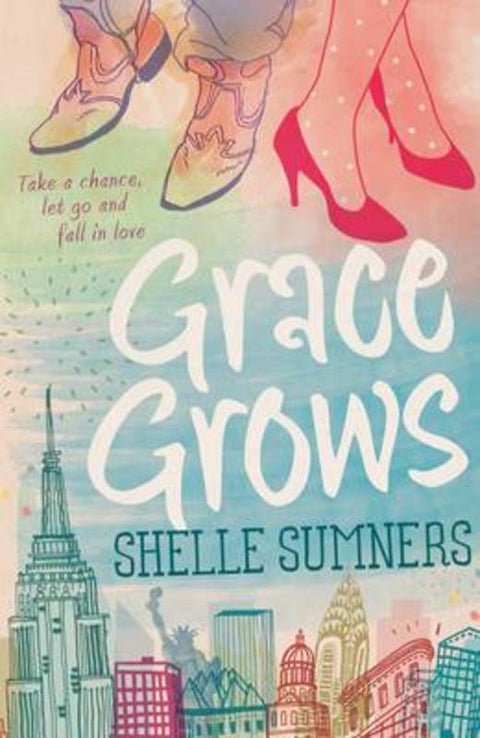 Grace Grows by Shelle Sumners - 9781743313923