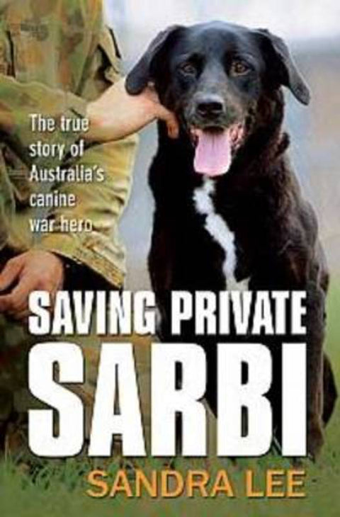 Saving Private Sarbi by Sandra Lee - 9781743315538