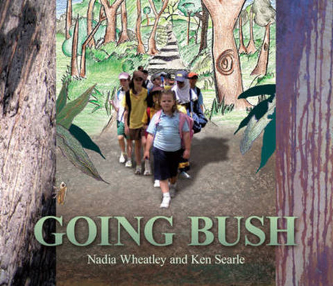 Going Bush by Ken Searle - 9781743316795