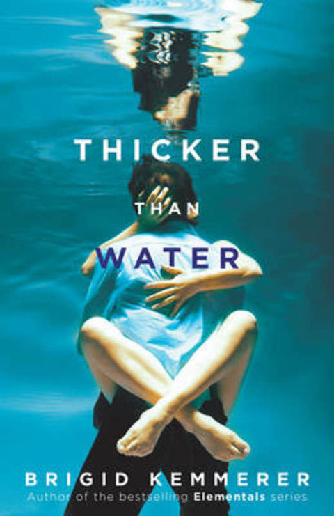 Thicker than Water by Brigid Kemmerer - 9781743318638