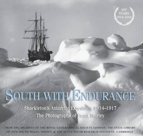 South with Endurance by Frank Hurley - 9781743319970