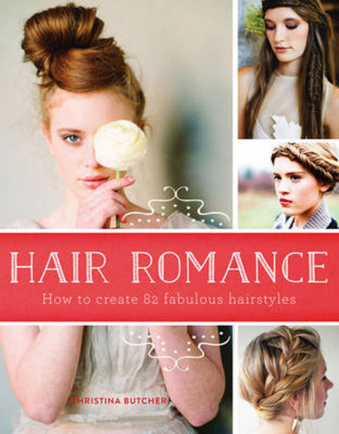 Hair Romance by Christina Butcher - 9781743364666