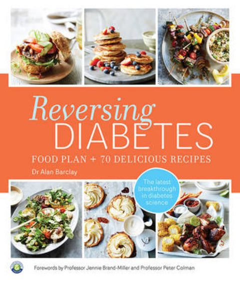 Reversing Diabetes by Alan Barclay - 9781743366141