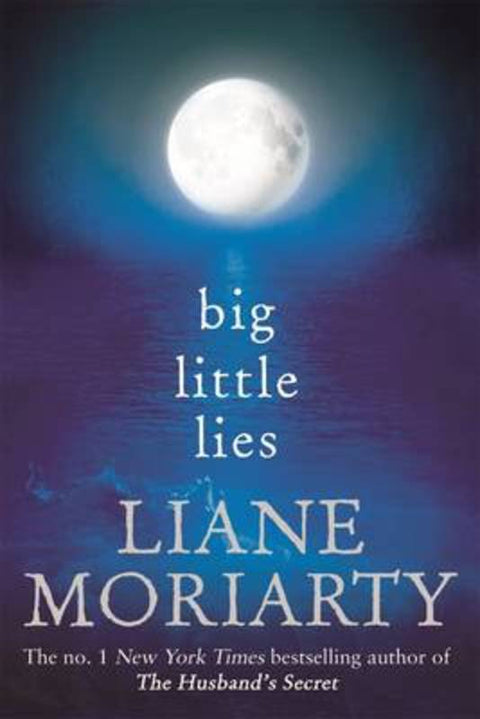 Big Little Lies by Liane Moriarty - 9781743530429