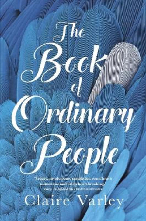 The Book of Ordinary People by Claire Varley - 9781743536261