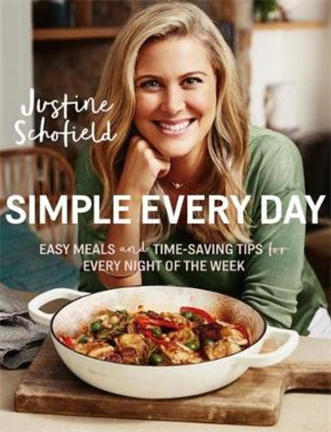 Simple Every Day by Justine Schofield - 9781743548431