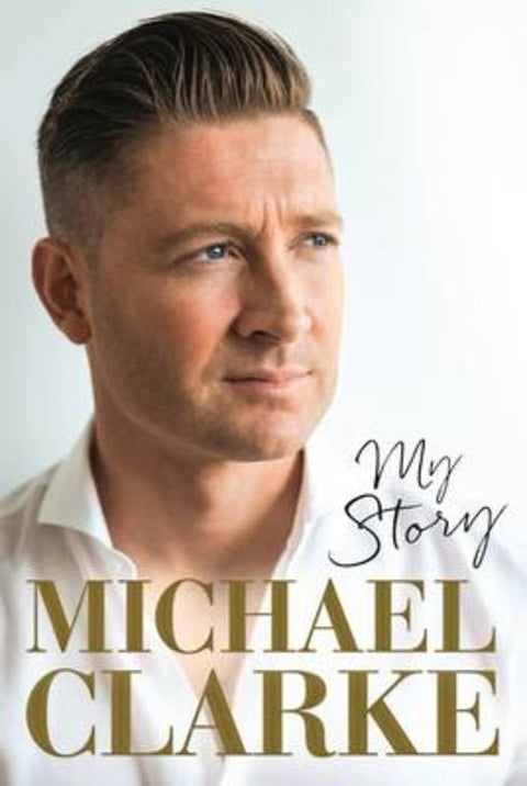 Michael Clarke by Michael Clarke - 9781743549490