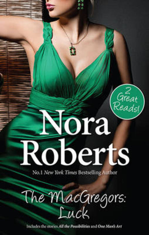 ALL THE POSSIBILITIES/ONE MAN'S ART by Nora Roberts - 9781743564370