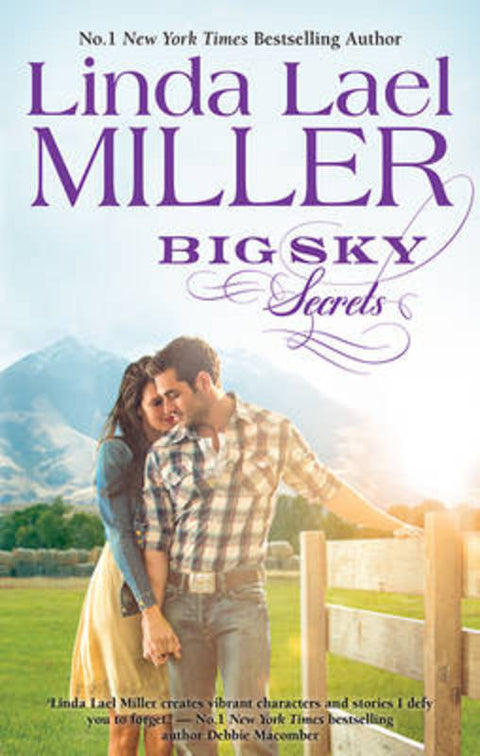 BIG SKY SECRETS by Linda Lael Miller - 9781743565155