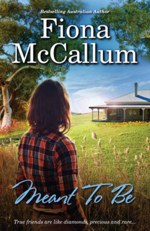 Meant To Be by Fiona McCallum - 9781743568705